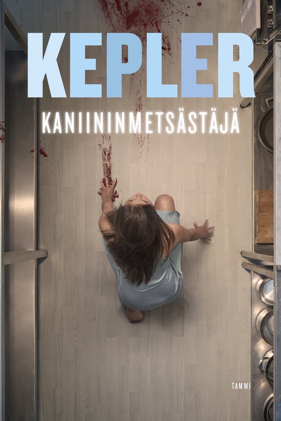Joona Linna 6 Kaniininmetsästäjä (ebook), Lars Kepler 9789513194079