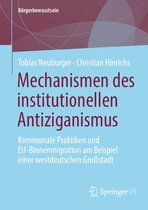Bürgerbewusstsein - Mechanismen des institutionellen Antiziganismus