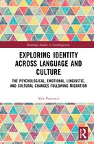 Routledge Studies in Sociolinguistics- Exploring Identity Across Language and Culture