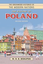 The Greenwood Histories of the Modern Nations - The History of Poland