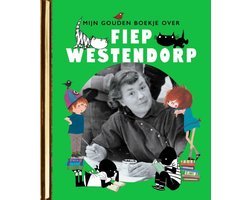 Omslag van Mijn Gouden Boekje over Fiep Westendorp
