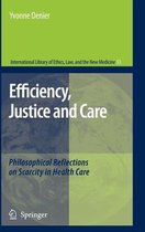 Efficiency, Justice And Care