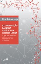 Pastoral - Comunicação da Igreja Católica na América Latina