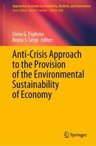 Approaches to Global Sustainability, Markets, and Governance - Anti-Crisis Approach to the Provision of the Environmental Sustainability of Economy