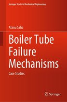 Springer Tracts in Mechanical Engineering - Boiler Tube Failure Mechanisms