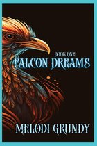 Falcon Dreams