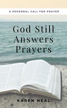 God Still Answers Prayers