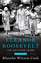 Eleanor Roosevelt Volume Ii Defining Yea