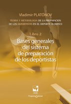 Educación y Pedagogía 2 - Preparación de los deportistas de alto rendimiento - Teoría y metodología - Libro 2.