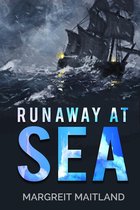 Runaway at Sea 1 - Runaway At Sea