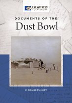 Eyewitness to History - Documents of the Dust Bowl
