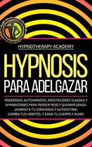 Hipnosis Para Adelgazar Rápido: Cómo Perder Peso Con Auto-Hipnosis,  Afirmaciones Positivas, Meditaciones Guiadas E Hipnoterapia Para Detener La  Alimentación Emocional, La Adicción a La Comida, Y Más! - Academy,  Hypnotherapy - Ebook