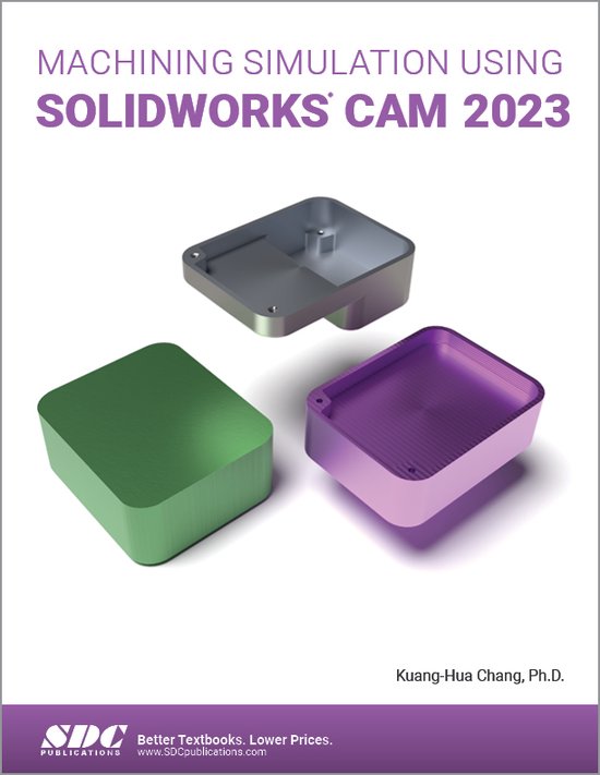 Machining Simulation Using SOLIDWORKS CAM 2023 - cover