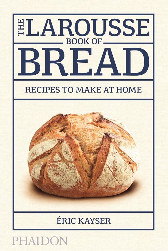 Larousse Book Of Bread - cover