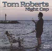 Tom Roberts - Night Cap (CD)