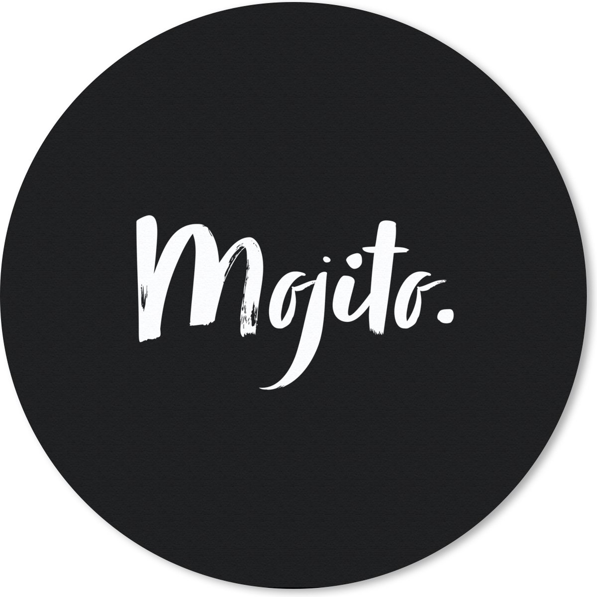 Muismat rond 30x30 cm - Mousepad Cocktail - Quotes - Mojito - Drank - Tekst - Ronde muismatten
