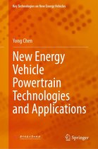 Key Technologies on New Energy Vehicles - New Energy Vehicle Powertrain Technologies and Applications