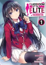 Classroom of the Elite: Horikita (Manga) 1 - Classroom of the Elite: Horikita (Manga) Vol. 1