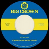 El Michels Affair & Black Thought - Hollow Way (7" Vinyl Single)