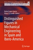 History of Mechanism and Machine Science- Distinguished Figures in Mechanical Engineering in Spain and Ibero-America