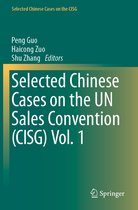 Selected Chinese Cases on the CISG- Selected Chinese Cases on the UN Sales Convention (CISG) Vol. 1