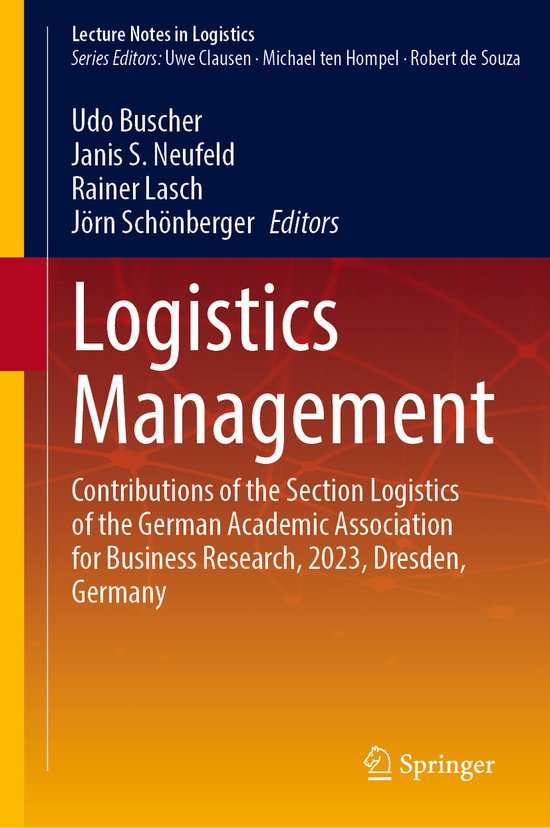 Lecture Notes in Logistics- Logistics Management | 9783031381447 ...