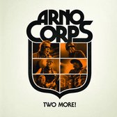 Arnocorps - Two More! (7" Vinyl Single)