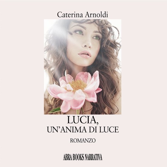 Lucia, un'anima di luce - cover