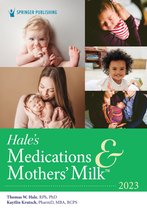 Hale's Medications & Mothers' Milk (TM) 2023