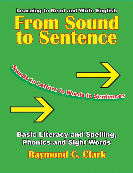 From Sound to Sentence 9780866472517 Raymond C Clark Boeken