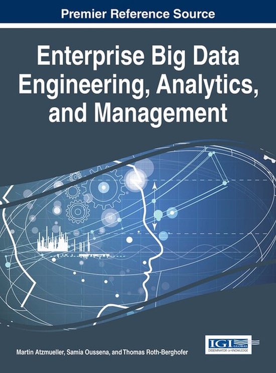 Enterprise Big Data Engineering, Analytics, and Management - cover