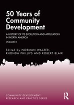 Community Development Research and Practice Series- 50 Years of Community Development Vol II