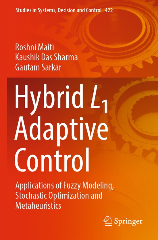 Studies in Systems, Decision and Control422- Hybrid L1 Adapt ... - cover