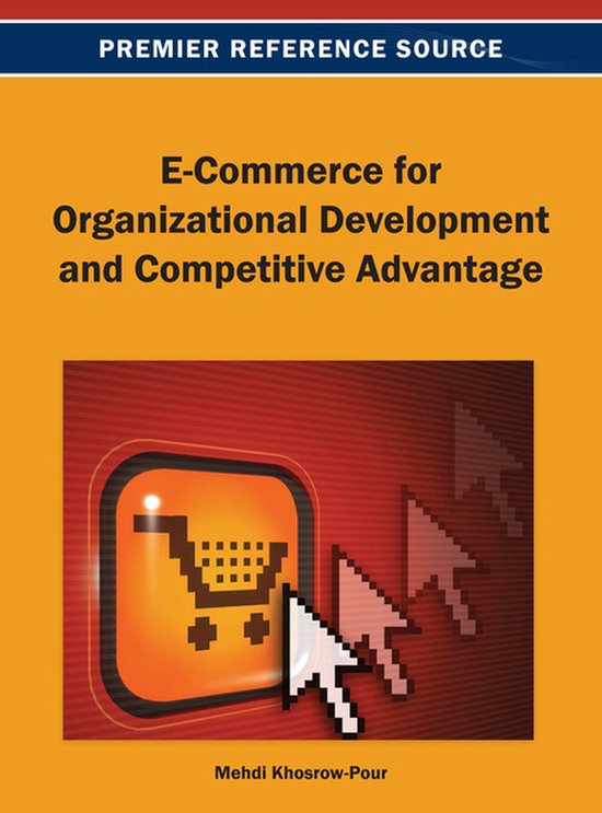 E-Commerce for Organizational Development and Competitive Ad ... - cover