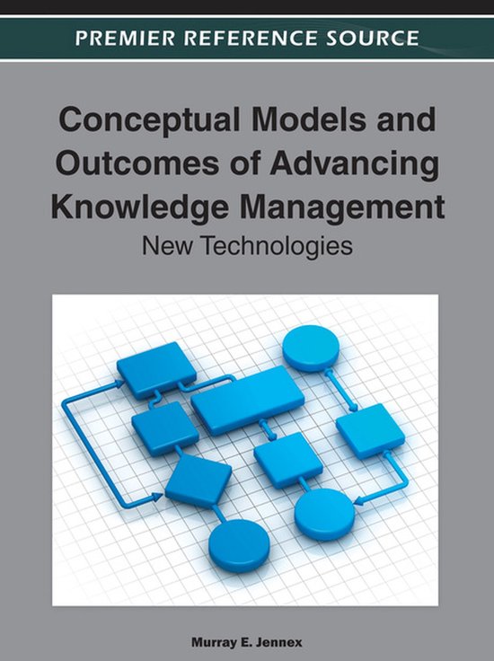 Conceptual Models and Outcomes of Advancing Knowledge Manage ... - cover