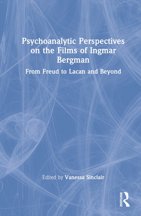 Psychoanalytic Perspectives on the Films of Ingmar Bergman - cover
