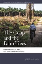 Geographies of Justice and Social Transformation Series-The Coup and the Palm Trees