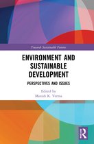 Towards Sustainable Futures- Environment and Sustainable Development