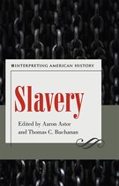 Interpreting American History Series- Slavery