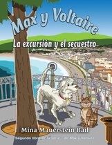 Segundo libro de la serie Max y Voltaire 2 - Max y Voltaire
