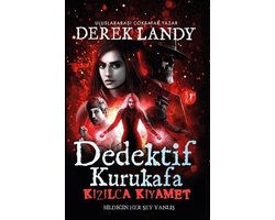 Dedektif Kurukafa - Kızılca Kıyamet