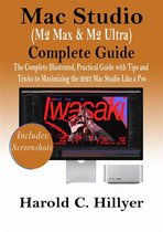 Mac Studio (M2 Max & M2 Ultra) Complete Guide