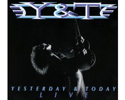 Y & T - Yesterday & Today Live (CD)