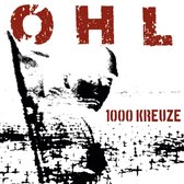 OHL - 1000 Kreuze (LP | 7"Vinyl)