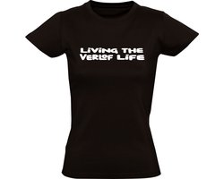 Living the verlof life Dames T-shirt - Zwanger - Zwangerschapverslof - Burn out - Burn-out - Ziektewet - Ziek - Uitkering - Bijstand - Shirt