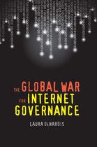 Global War For Internet Governance