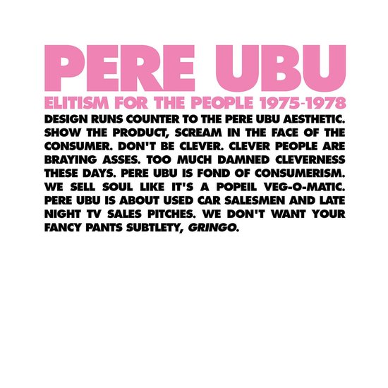Pere Ubu - Elitism For The People 1975-1978 (4 CD) (Limited Edition)