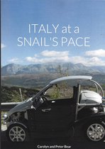 ITALY at a SNAIL'S PACE