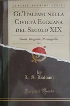 Gl'italiani Nella Civiltà Egiziana del Secolo XIX, Vol. 3