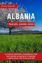 Albania Travel Guide 2023